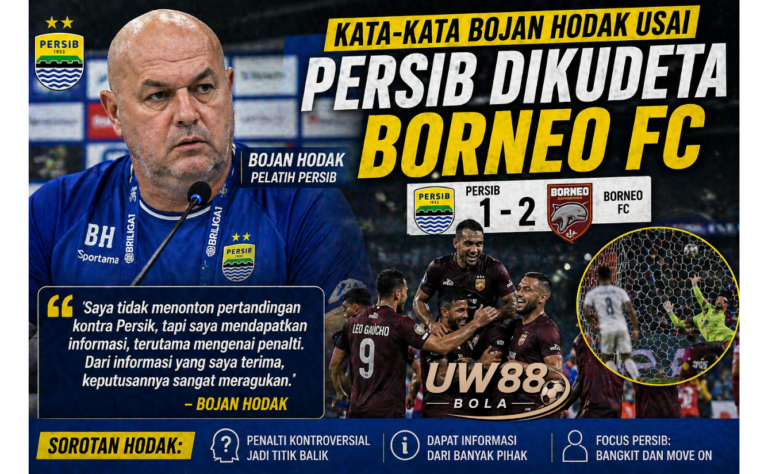 UW88 Bola – Kata-Kata Bojan Hodak Usai Persib Dikudeta Borneo FC, Soroti Informasi Penalti dari Laga Persik - UW88 Bola